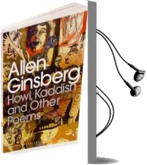 Howl, Kaddish and Other Poems Audiobook download free by Allen Ginsberg