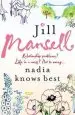Audiobook Nadia Knows Best: A Warm and Witty Tale of Love, Lust and Family Drama author Jill Mansell
