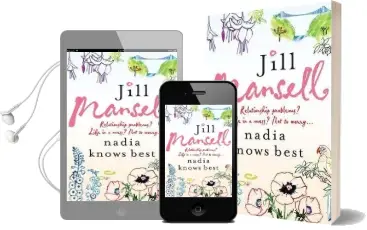 Nadia Knows Best: A Warm and Witty Tale of Love, Lust and Family Drama Audiobook download free by Jill Mansell