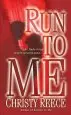 Audiobook Run to me author Christy Reece