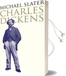 Charles Dickens Audiobook download free by Michael Slater