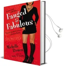 Fanged and Fabulous: Number 2 in Series Audiobook download free by Michelle Rowen