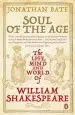 Audiobook Soul of the age: The Life, Mind and World of William Shakespeare author Jonathan Bate