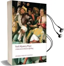 York Mystery Plays: A Selection in Modern Spelling Audiobook download free by Richard Beadle