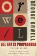 Audiobook All art is Propaganda: Critical Essays author George Orwell
