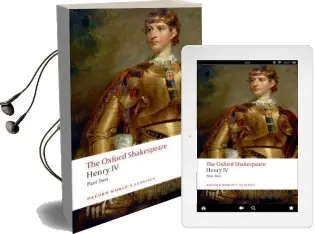 Henry iv, Part 2: The Oxford Shakespeare Audiobook download free by William Shakespeare