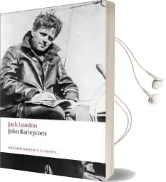 John Barleycorn: `Alcoholic Memoirs' Audiobook download free by Jack London