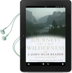 Journeys in the Wilderness: A John Muir Reader Audiobook download free by John Muir