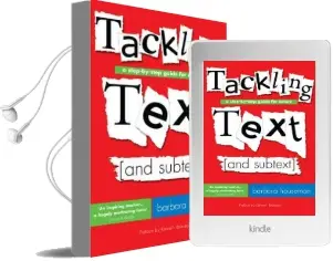 Tackling Text [And Subtext]: A Step-By-Step Guide for Actors Audiobook download free by Barbara Houseman