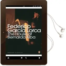The House of Bernarda Alba and Other Plays Audiobook download free by Federico Garcia Lorca
