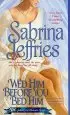 Audiobook Wed him Before you bed him author Sabrina Jeffries