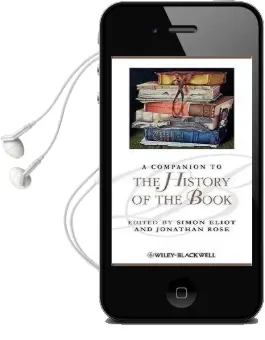 A Companion to the History of the Book Audiobook download free by Simon Eliot