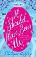 Audiobook It Should Have Been me author Phillipa Ashley