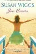 Audiobook Just Breathe author Susan Wiggs