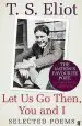 Audiobook Let us go Then, you and i: Selected Poems author T. S. Eliot