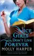 Audiobook Nice Girls Don'T Live Forever author Molly Harper
