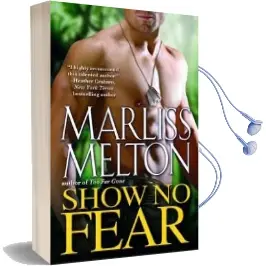 Show no Fear: Number 7 in Series Audiobook download free by Marliss Melton