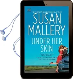Under her Skin Audiobook download free by Susan Mallery