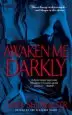 Audiobook Awaken me Darkly author Gena Showalter