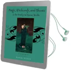 Magic, Witchcraft and Ghosts in the Greek and Roman Worlds Audiobook download free by Daniel Ogden