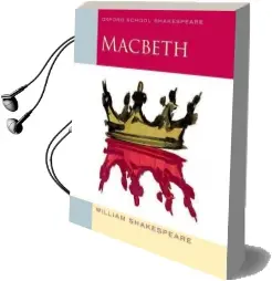 Oxford School Shakespeare: Macbeth Audiobook download free by William Shakespeare