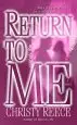 Audiobook Return to me author Christy Reece