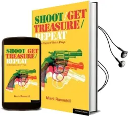 Shoot, get Treasure, Repeat Audiobook download free by Mark Ravenhill