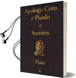 The Apology, Crito and Phaedo of Socrates Audiobook download free by Plato
