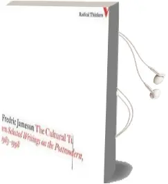 The Cultural Turn: Selected Writings on the Postmodern, 1983-1998 Audiobook download free by Fredric Jameson