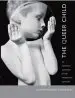 Audiobook The Queer Child, or Growing Sideways in the Twentieth Century author Kathryn Bond Stockton