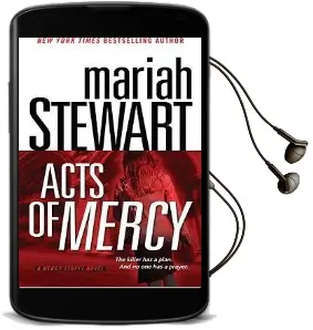 Acts of Mercy Audiobook download free by Mariah Stewart