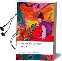 Henry v: The Oxford Shakespeare Audiobook download free by William Shakespeare