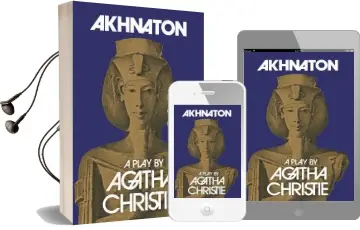Akhnaton Audiobook download free by Agatha Christie