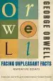 Audiobook Facing Unpleasant Facts: Narrative Essays author George Orwell