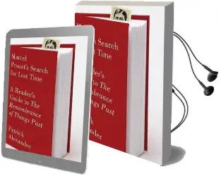 Marcel Proust'S Search for Lost Time Audiobook download free by Patrick Alexander