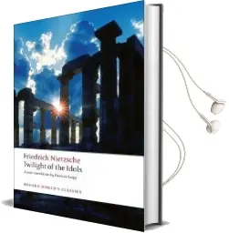 Twilight of the Idols Audiobook download free by Friedrich Nietzsche