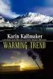 Audiobook Warming Trend author Karin Kallmaker