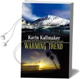 Warming Trend Audiobook download free by Karin Kallmaker