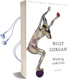 Blinking With Fists: Poems Audiobook download free by Billy Corgan