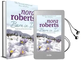 Born in ice: Number 2 in Series Audiobook download free by Nora Roberts