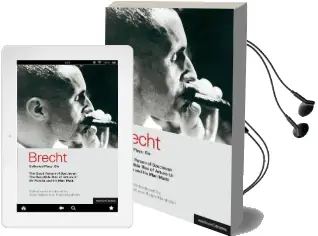 Brecht Collected Plays: Good Person of Szechwan, the Resistible Rise of Arturo ui, mr Puntila and his man Matti v.6 Audiobook download free by Bertolt Brecht