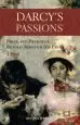 Audiobook Darcy'S Passions: Pride and Prejudice Retold Through his Eyes author Regina Jeffers