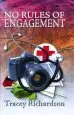 Audiobook No Rules of Engagement author Tracey Richardson