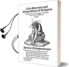 The Horrors and Absurdities of Religion Audiobook download free by Arthur Schopenhauer