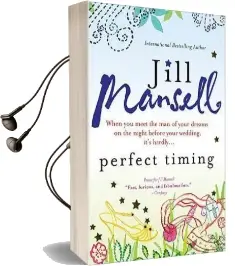 Perfect Timing Audiobook download free by Jill Mansell