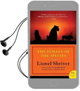 The Female of the Species Audiobook download free by Lionel Shriver