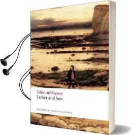 Father and son Audiobook download free by Edmund Gosse