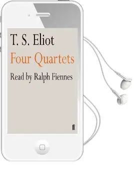 Four Quartets: Read by Ralph Fiennes Audiobook download free by T. S. Eliot