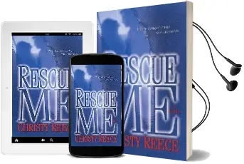 Rescue me Audiobook download free by Christy Reece