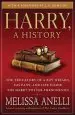 Audiobook Harry, a History: The True Story of a boy Wizard, his Fans, and Life Inside the Harry Potter Phenomenon author Melissa Anelli